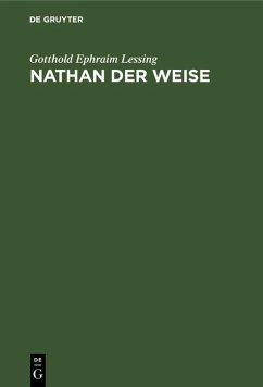 Nathan der Weise (eBook, PDF) - Lessing, Gotthold Ephraim