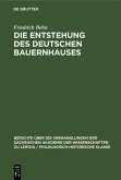 Die Entstehung des Deutschen Bauernhauses (eBook, PDF)