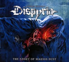 The Story Of Marion Dust (Digipak) - Dispyria