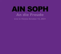 An Die Freude (Live In Vienna 2021) - Ain Soph
