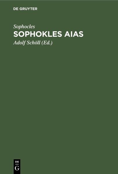 Sophokles Aias (eBook, PDF) Sophokles Aias (eBook, PDF)