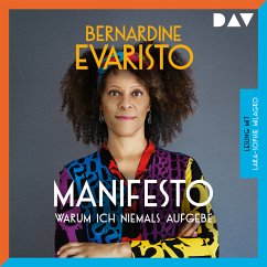 Manifesto – Warum ich niemals aufgebe (MP3-Download) - Evaristo, Bernardine