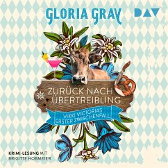 Zurück nach Übertreibling / Vikki Victoria Bd.1 (MP3-Download) - Gray, Gloria; Felder, Robin
