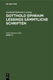 Gotthold Ephraim Lessing: Gotthold Ephraim Lessings Sämmtliche Schriften. Band 17 (eBook, PDF)
