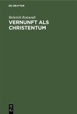 Vernunft als Christentum (eBook, PDF)