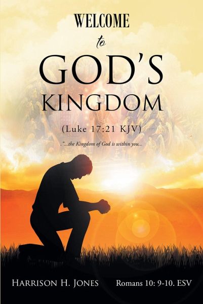 Welcome to God's Kingdom (Luke 17:21 KJV) (eBook, ePUB) Welcome to God's Kingdom (Luke 17:21 KJV) (eBook, ePUB)