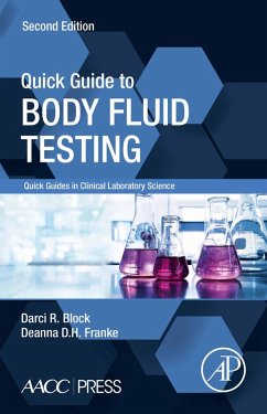 Quick Guide to Body Fluid Testing (eBook, ePUB) - Block, Darci R.; Franke, Deanna D. H.