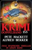 Krimi Doppelband 153 - 2 spannende Thriller in einem Band (eBook, ePUB)