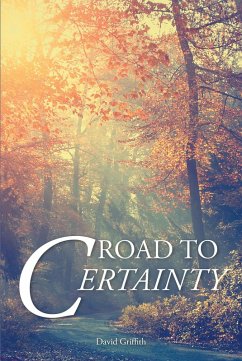 Road to Certainty (eBook, ePUB) - Griffith, David