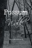 Possum Walk (eBook, ePUB)