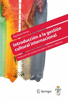 Introducción a la gestión cultural internacional (eBook, ePUB) - Henze, Raphaela