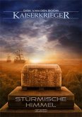 Kaiserkrieger 8: Stürmische Himmel (eBook, ePUB)