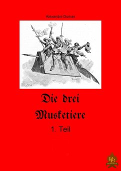 Cover Die drei Musketiere - 1.Teil (eBook, ePUB)