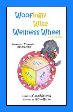 Cover Woofingly Wise Wellness Wheel with Coliola (eBook, ePUB)
