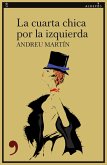 La cuarta chica por la izquierda (eBook, ePUB)