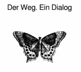 Der Weg. Ein Dialog (eBook, ePUB)