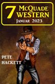 7 McQuade Western Januar 2023 (eBook, ePUB)