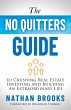 The No Quitters Guide to Crushing Real... - Bild 1
