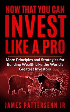 Cover Now That You Can Invest Like a Pro (eBook, ePUB)