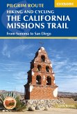 Hiking and Cycling the California Missions Trail (eBook, ePUB)