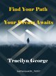 Find Your Path: Your Dream Awaits... - Bild 1