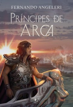 Cover Príncipes de Arca (eBook, ePUB)