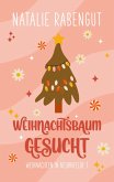 Weihnachtsbaum gesucht (eBook, ePUB)