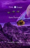 Dark Horizon (TimeScape, #3) (eBook, ePUB)