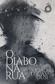 O diabo na rua (eBook, ePUB)