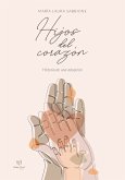 Hijos del corazón (eBook, ePUB)