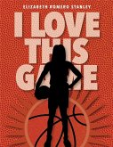 I Love This Game (eBook, ePUB)