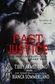 Past Justice: Part Two (The Asylum Fight Club, #21) (eBook, ePUB)