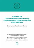 Actas de las IV Jornadas Internaciones y V Nacionales de Estudios Clásicos ORDIA PRIMA (eBook, ePUB)