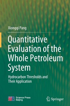 Quantitative Evaluation of the Whole Petroleum System - Pang, Xiongqi