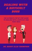 Dealing With a Difficult Boss (eBook, ePUB)