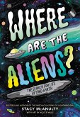 Where Are the Aliens? (eBook, ePUB)