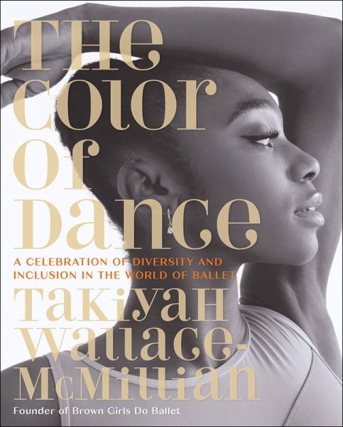 The Color of Dance (eBook, ePUB) The Color of Dance (eBook, ePUB)