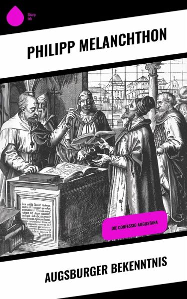 Augsburger Bekenntnis (eBook, ePUB)