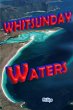 Whitsunday Waters (Boating Directions)... - Bild 1