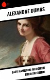 Lady Hamilton: Memoiren einer Favoritin (eBook, ePUB)