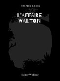 L'affaire Walton (eBook, ePUB)