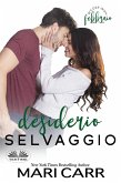 Desiderio Selvaggio (eBook, ePUB)