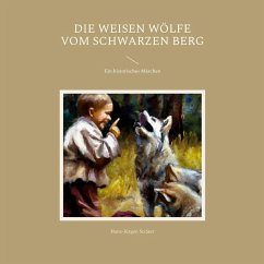 Die weisen Wölfe vom Schwarzen Berg (eBook, ePUB) - Sträter, Hans-Jürgen