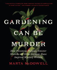 Gardening Can Be Murder (eBook, ePUB) - Mcdowell, Marta