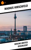 Berlins drittes Geschlecht (eBook, ePUB)