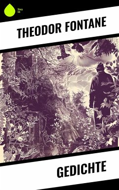 Gedichte (eBook, ePUB) - Fontane, Theodor