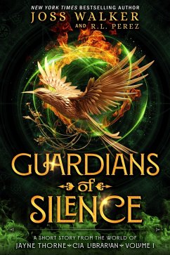 Guardians of Silence (The Guardians, #1) (eBook, ePUB) - Walker, Joss; Perez, R. L.