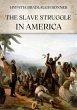 The slave struggle in America (eBook,... - Bild 1