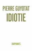 Idiotie (eBook, ePUB)