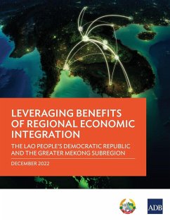 Leveraging Benefits of Regional Economic Integration - Asian Development Bank